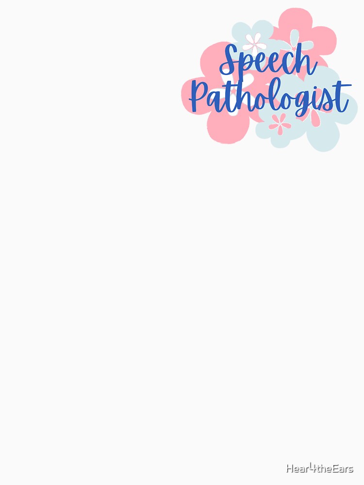 Speech Pathologist in Pink and Blue Floral Bloom by Hear4theEars