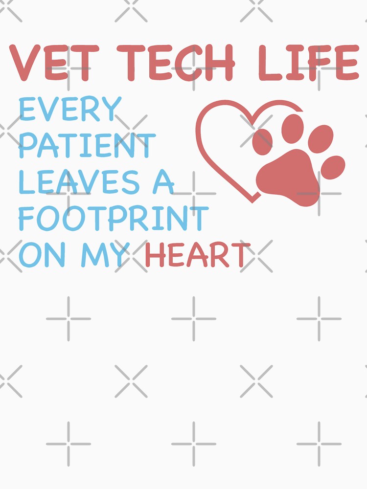Vet Tech Life Every Patient Leaves A Footprint On My Heart Paw Print Heart by CJC Designs
