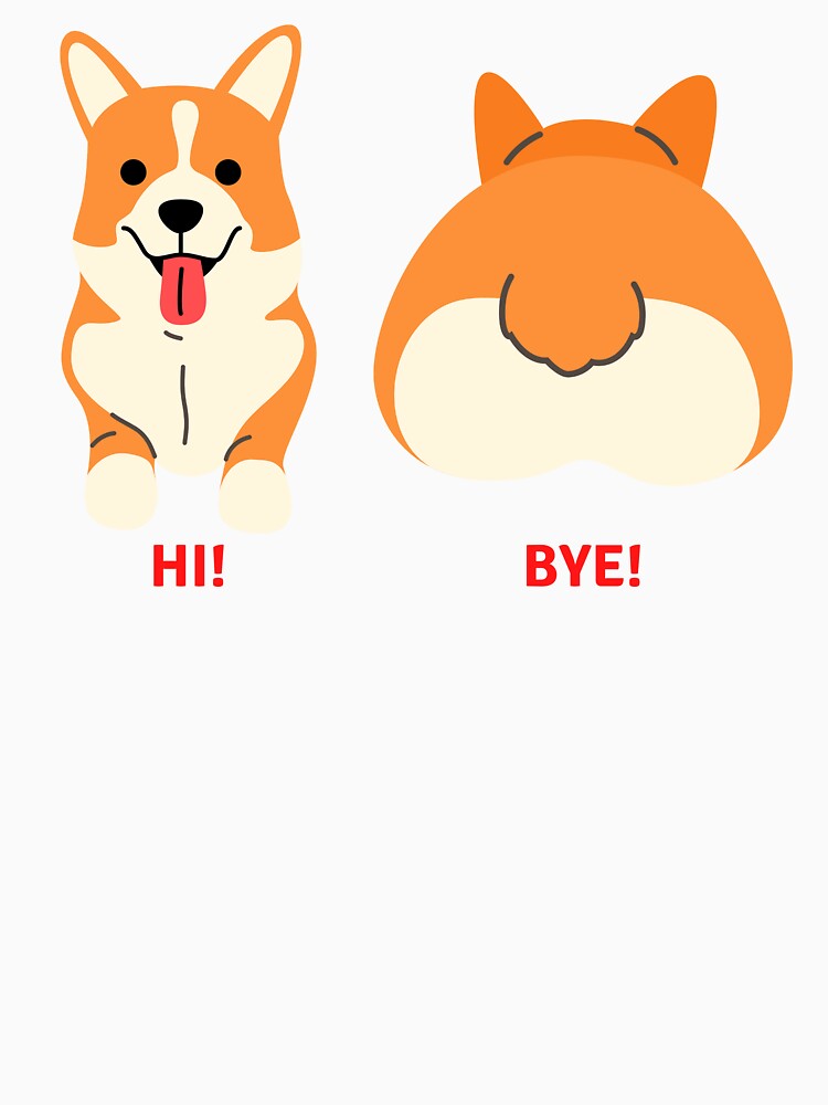 Corgi Hi and Bye by LOLANANAY