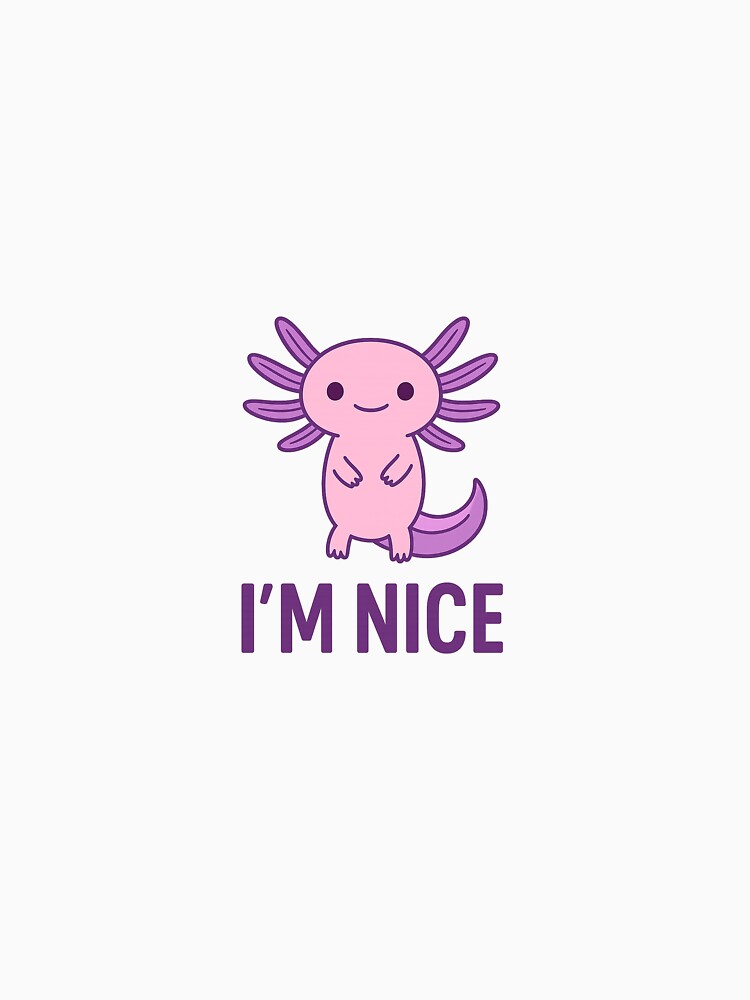 Cute Minimalist Axolotl – “I’m Nice” by etnodeco