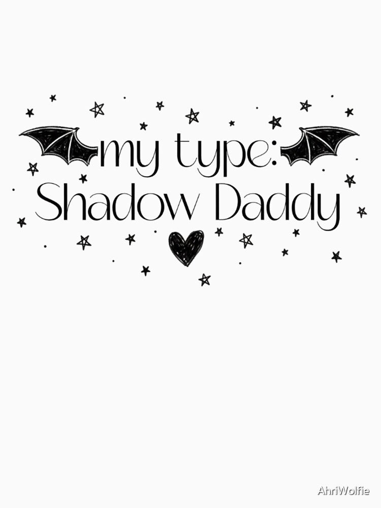 My Type Romantasy Shadow Daddy by AhriWolfie