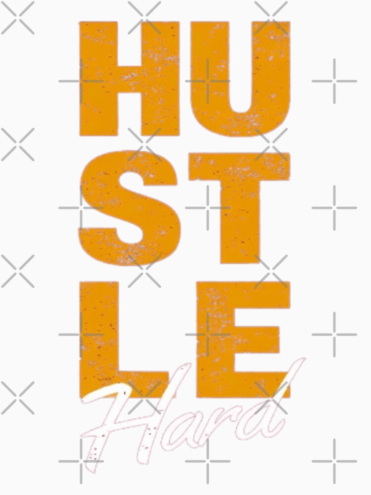 Hustle Hard – Bold Motivational Design by PixelPopsShop