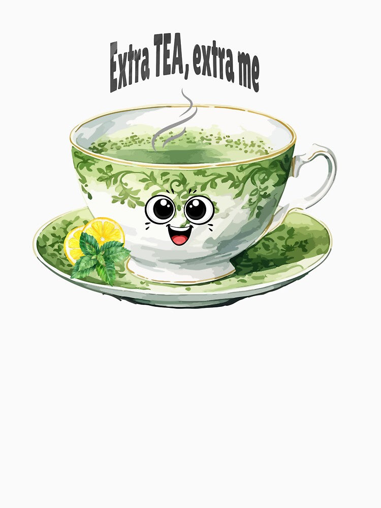 Extra Tea, Extra Me Sticker – Funny Tea Lover Quote, Green Tea Aesthetic Floral Teacup Design by Pandey14