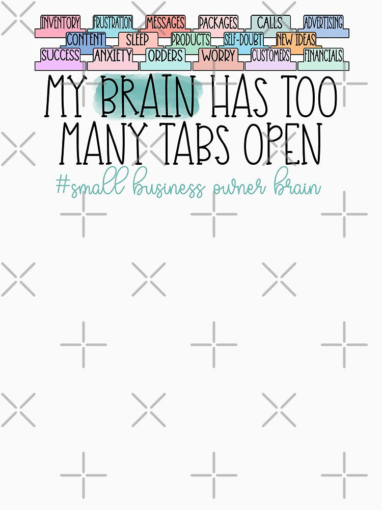 My brain has too many tabs open by PurdyCDesigns1