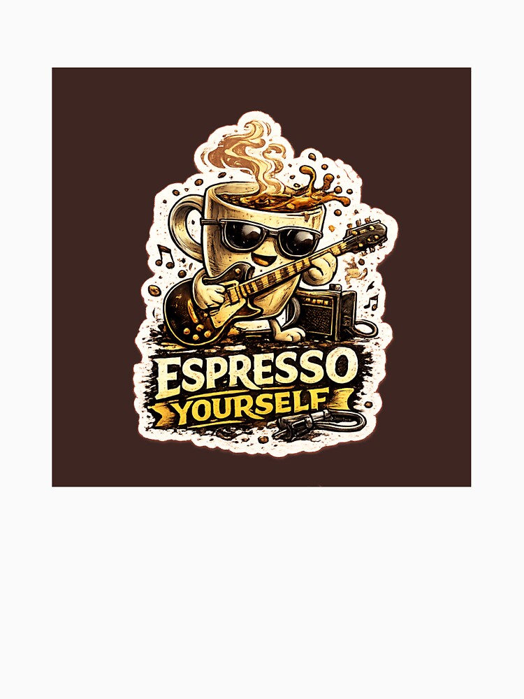 Espresso Yourself Funny Coffee Guitar T-Shirt | Coffee Lover Design by Kinjaljoshi9999