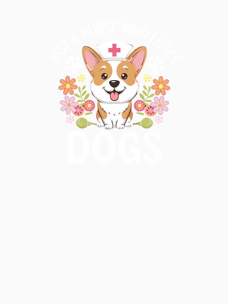 Cute Corgi Nurse Dog Lover by Lily-and-Lyle