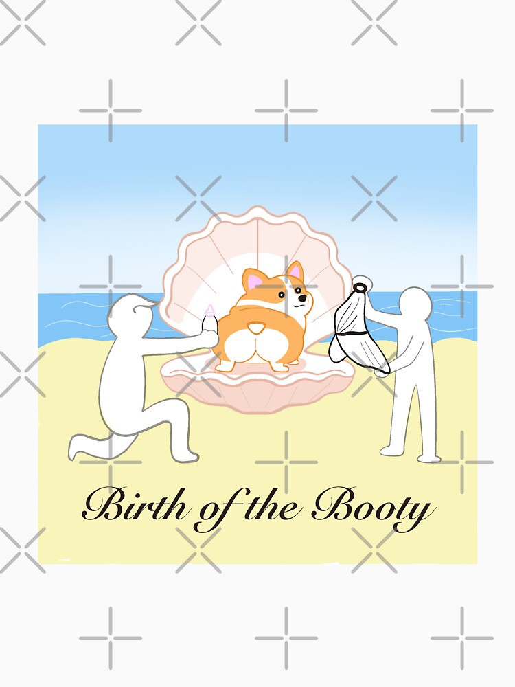 Birth of the Booty by Sachi-Design