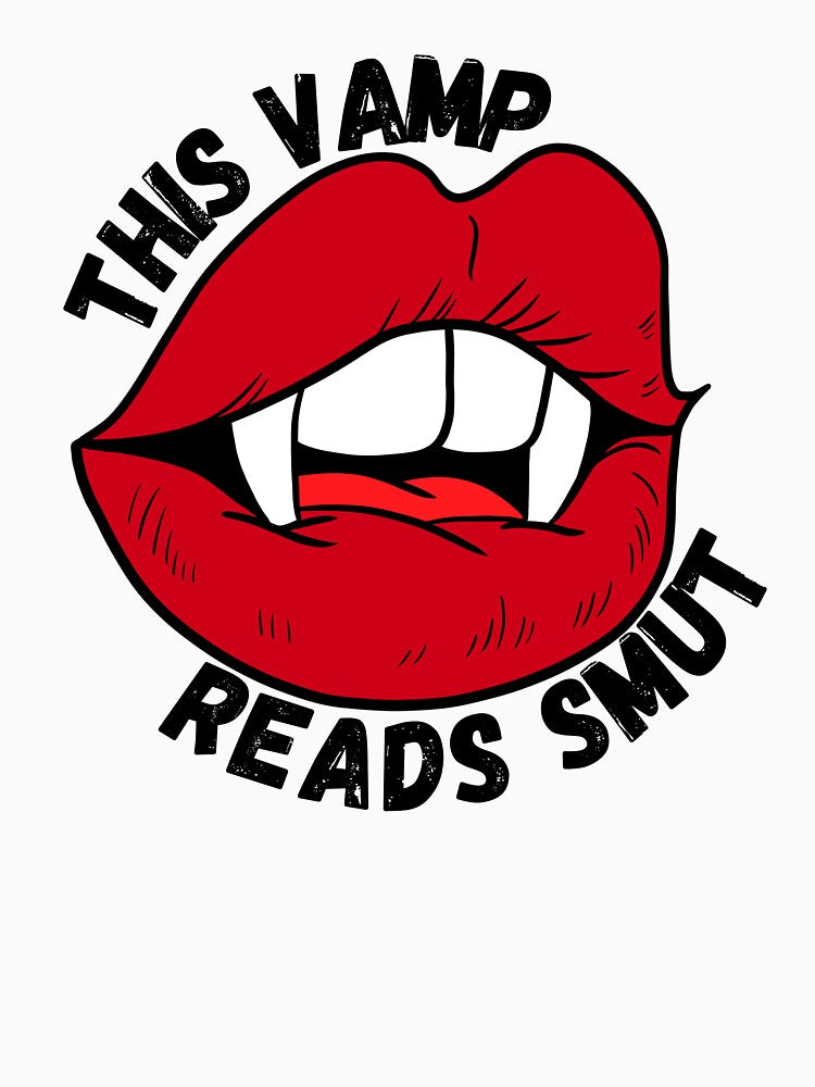 This Vamp Reads Smut by OscarAndOphelia