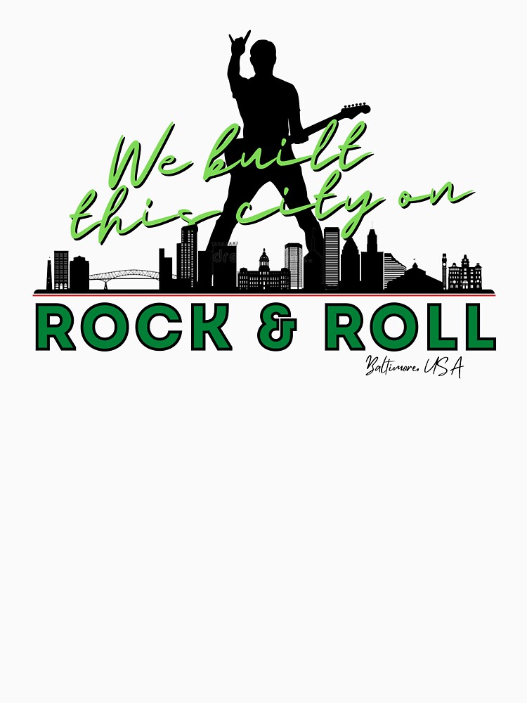 We Built this City - Baltimore, Green by Mean-Musician