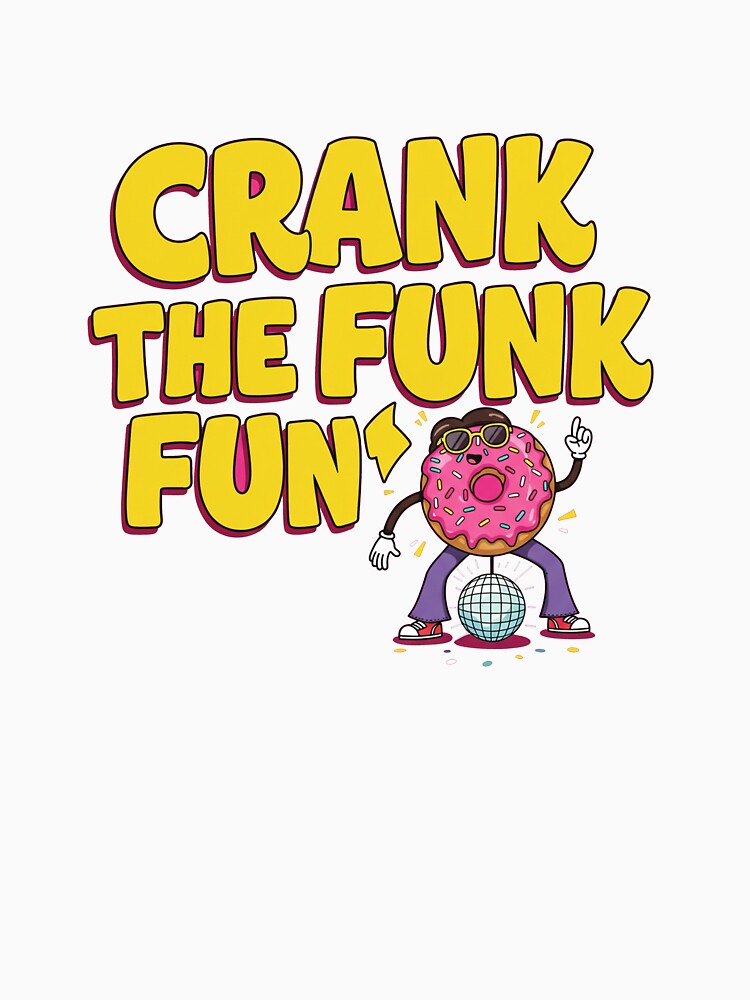 Crank the funk by Urbanskully