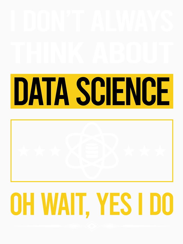 Funny Yes I Do Data Science by gowenefkolaob