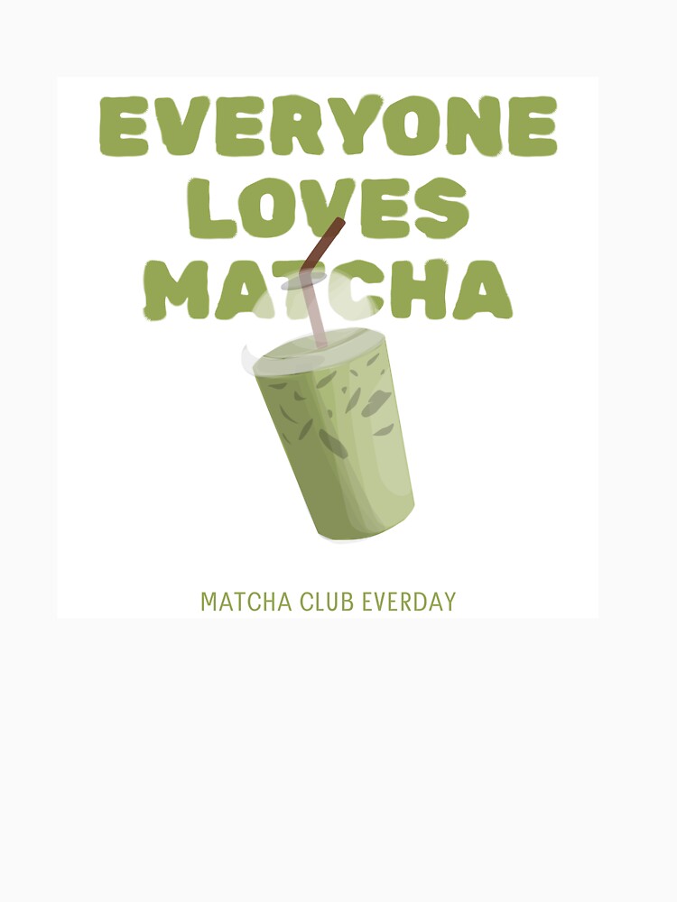Everyone Loves Matcha Drink Tee by Small Joy Supply