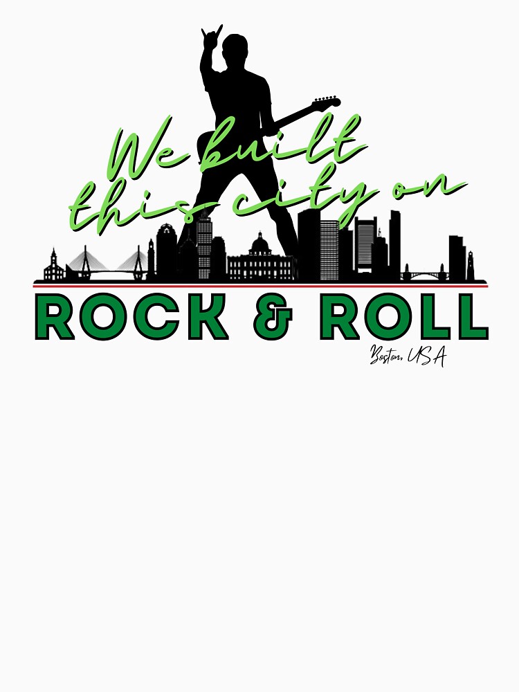 We Built this City - Boston, Green by Mean-Musician