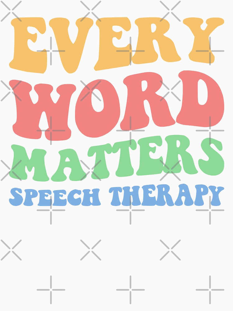 Every Word Matters - Speech Therapy II by Lemon Pepper