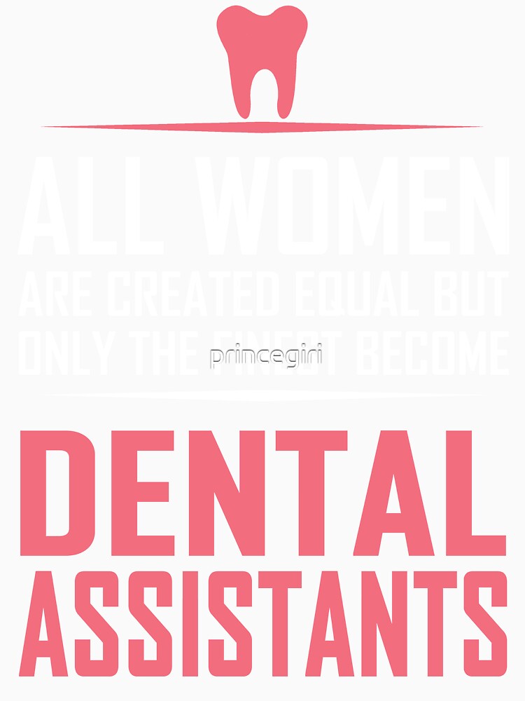 Dental Assistant by princegiri