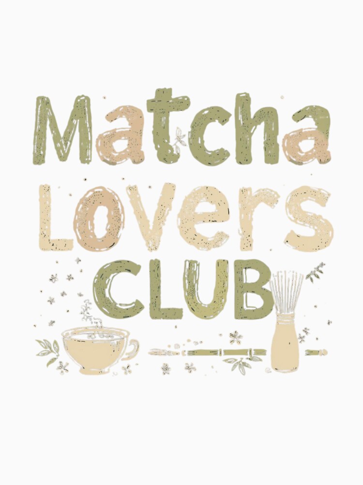Matcha Lovers Club – Cute Matcha Tea Aesthetic Design by Bemdeco
