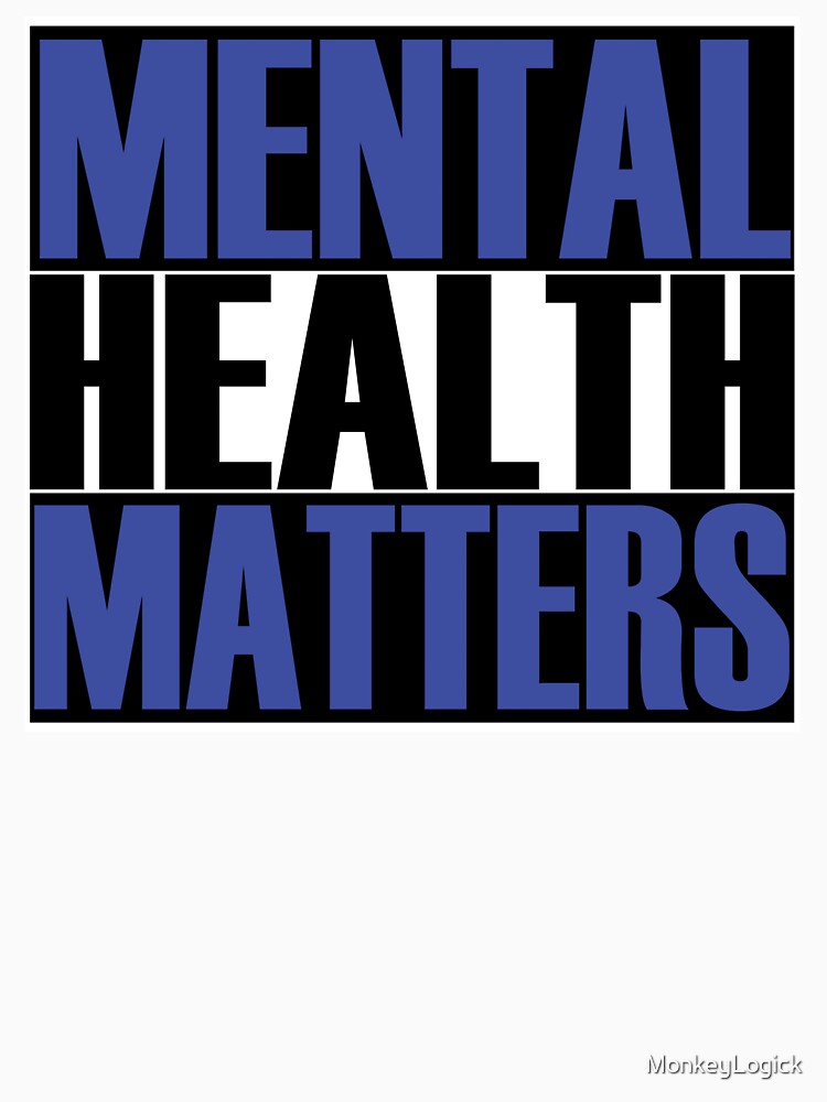 Mental Health Matters by MonkeyLogick