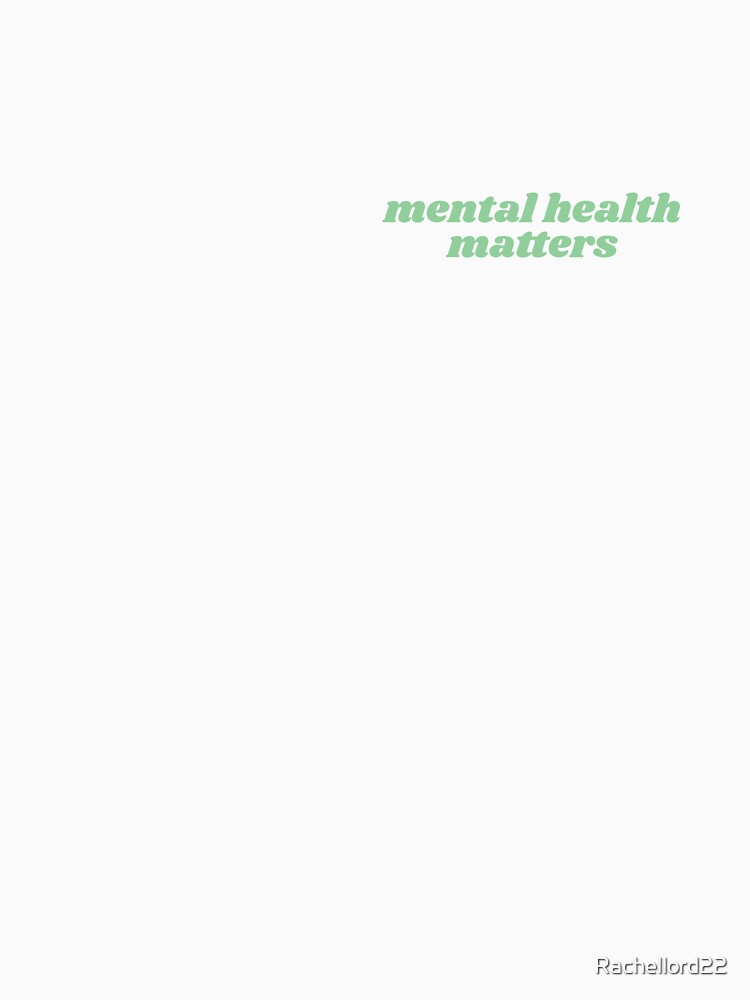 mental health matters matcha colour by Rachellord22