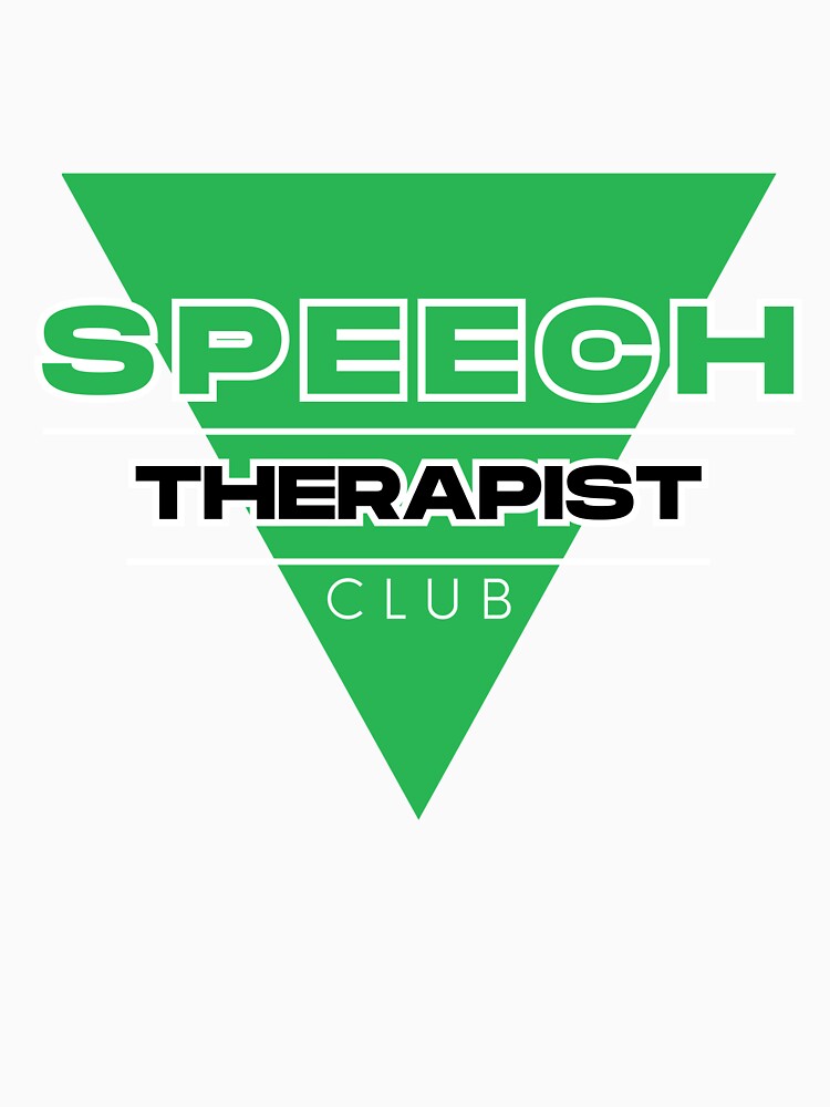 Speech Therapist Club SLP Profession Motivational Design by DigitalMagShop