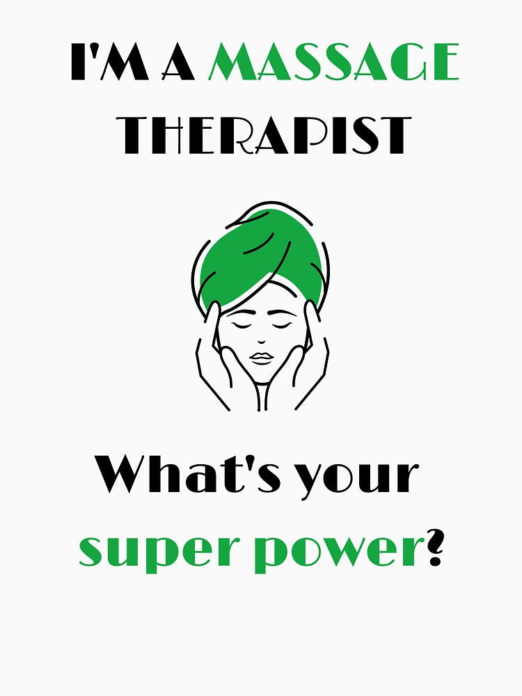 Massage therapist: what's your super power? by daguilon
