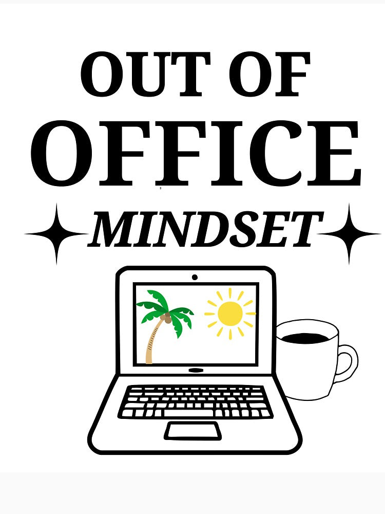 Out of Office Mindset Shirt – Remote Work Digital Nomad Tee by RKS VIBES