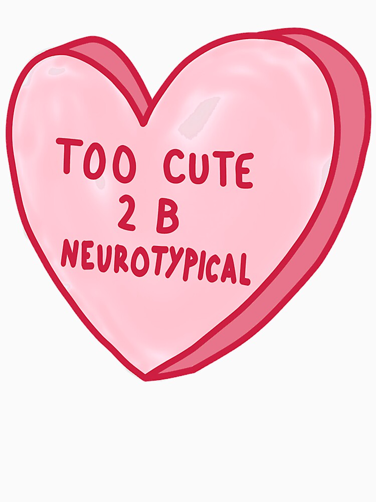 Too Cute To Be Neurotypical by ElonDabney