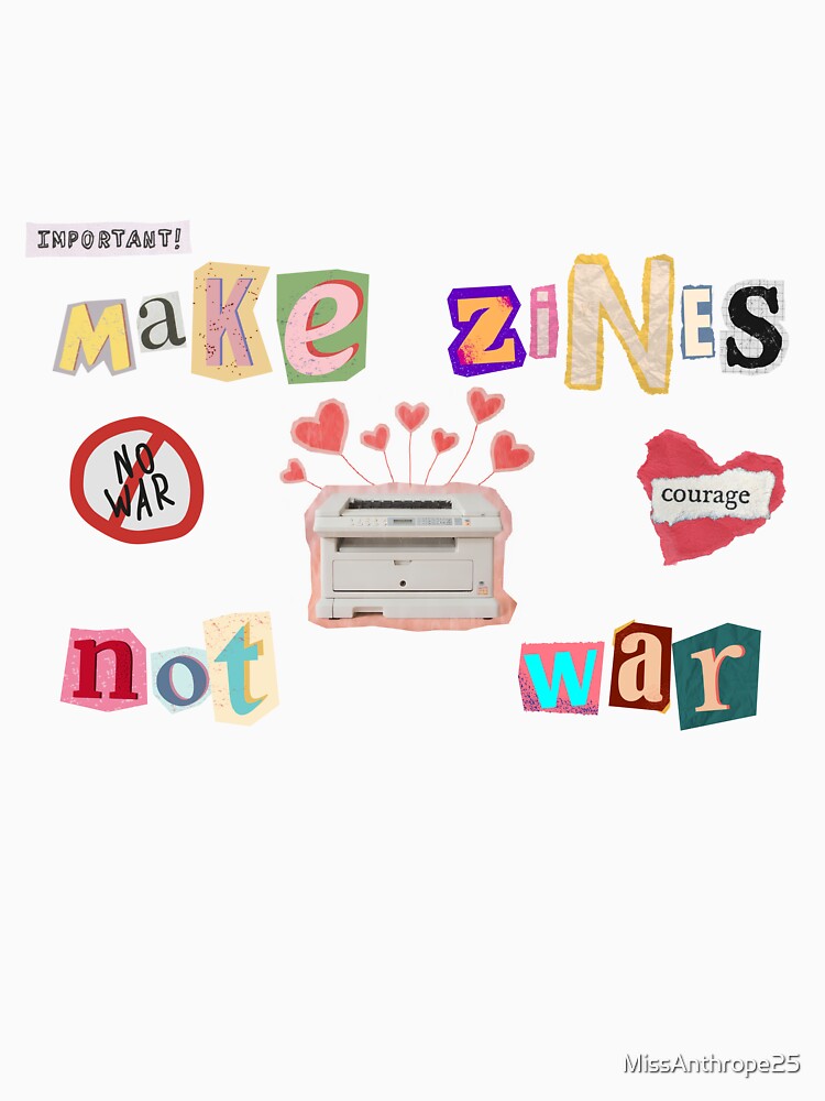 Make Zines Not War – DIY Zine Culture Punk Art Quote | Fun Activist Gift for Zine Makers, Writers & Indie Creatives by Straight-Up Snark