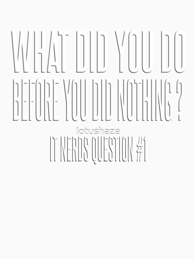 IT nerd computer scientist technician computer pc questions by lotushaza