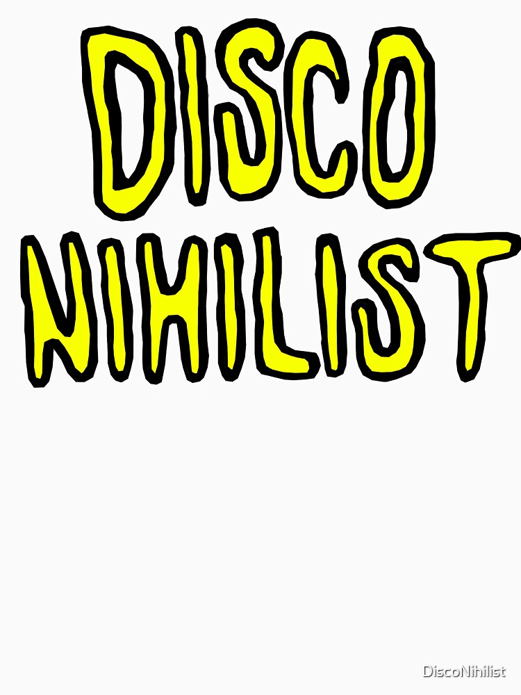 Disco Nihilist by DiscoNihilist