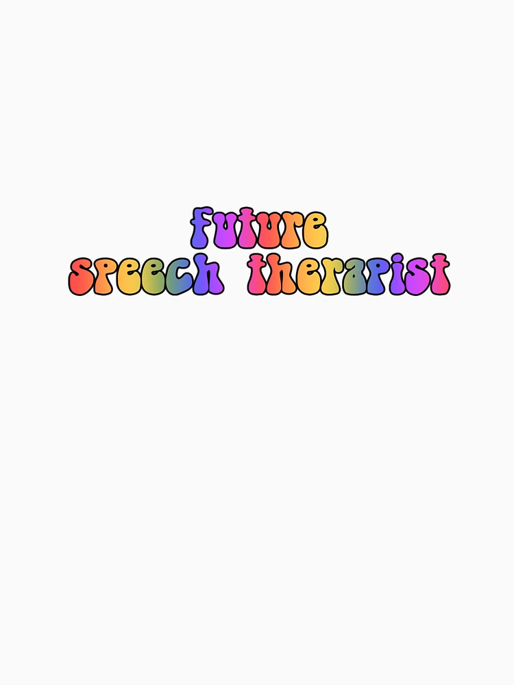 Future Speech Therapist by ohmygosh-design