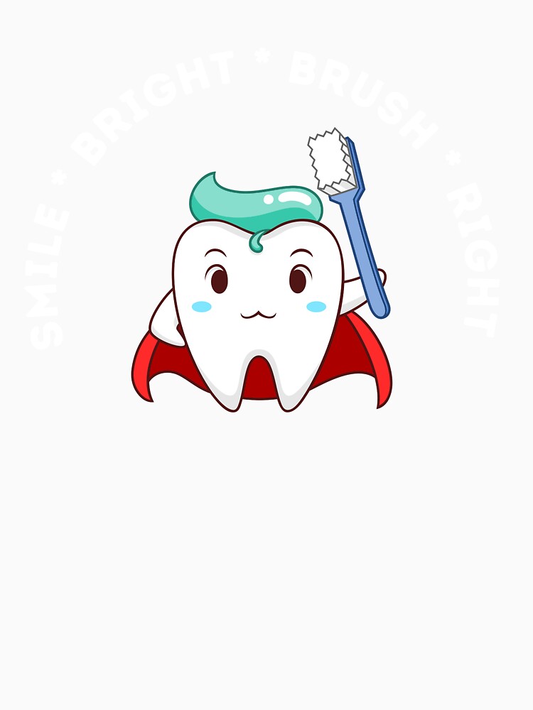 Smile Bright by MrDentalTees