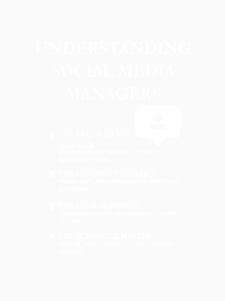 Funny Social Media Manager Quotes – Understanding SMM Edition – Black by PsyFlow35