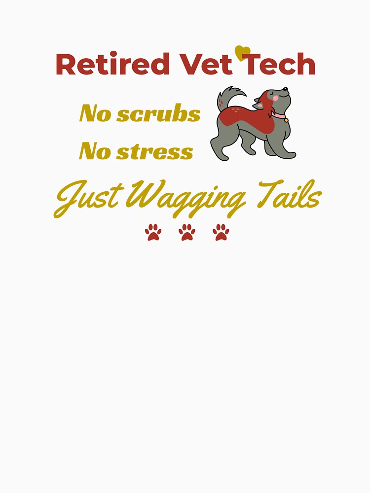 Retired Vet Tech Design by AndaBast