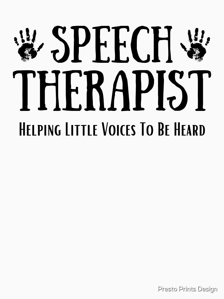 Speech Therapist | Speech Pathologist by Presto Prints Design