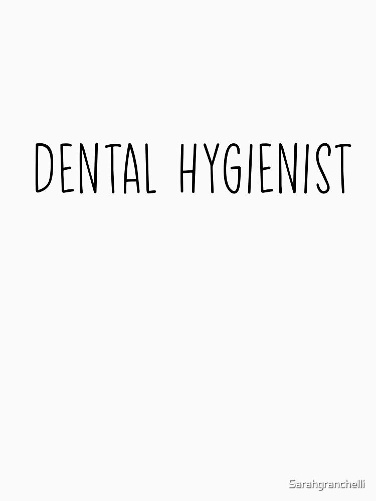 Dental Hygienist by Sarahgranchelli