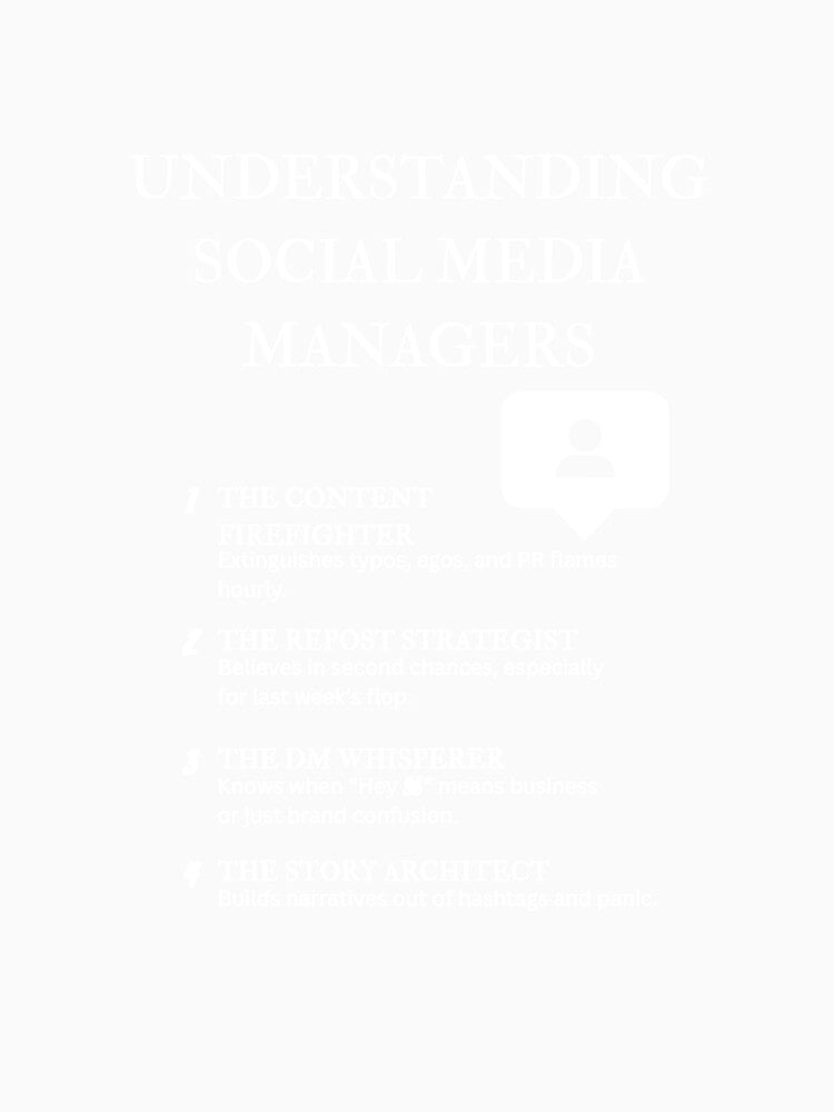 Understanding Social Media Managers – Humor Only Marketers Get – Black by PsyFlow35