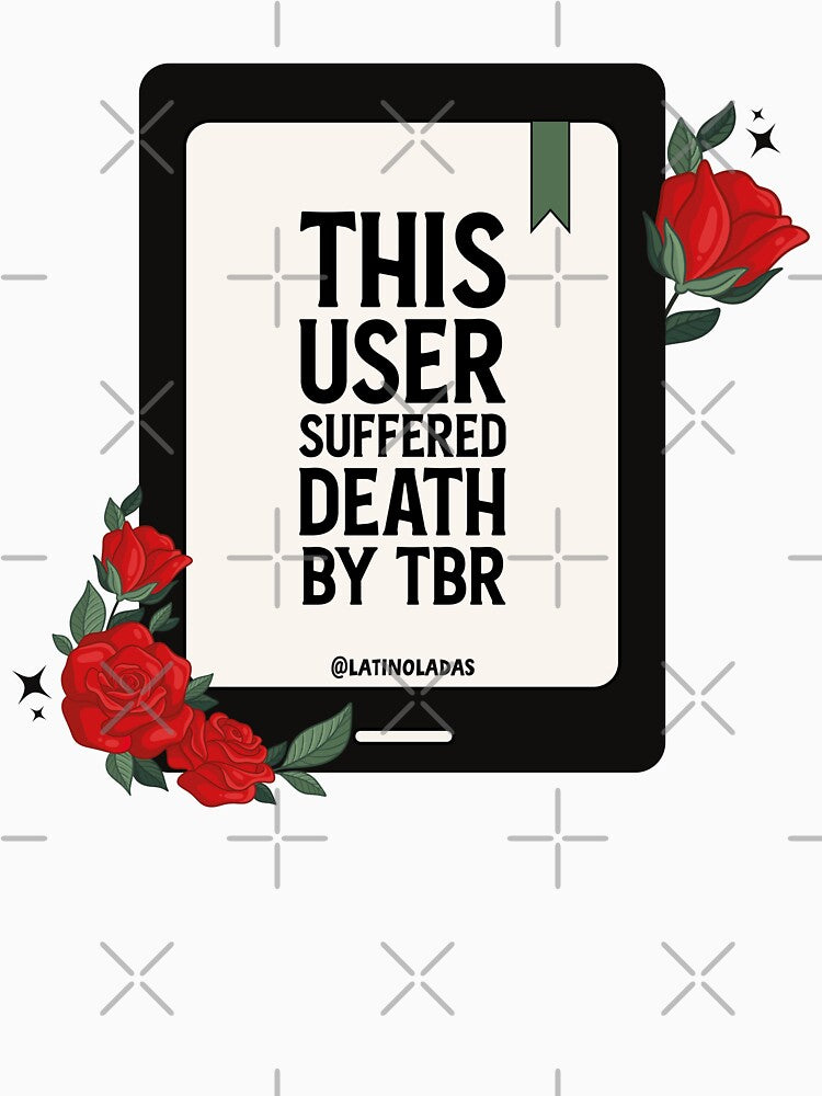 This User Suffered Death By Tbr / Dark Goth Romance Bookish Kindle by Latinoladas