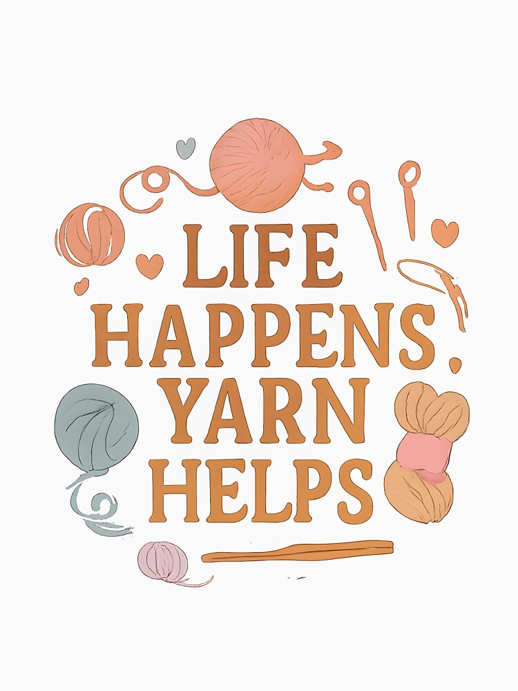 Life Happens Yarn Helps Crafting Therapy by MHE-Store