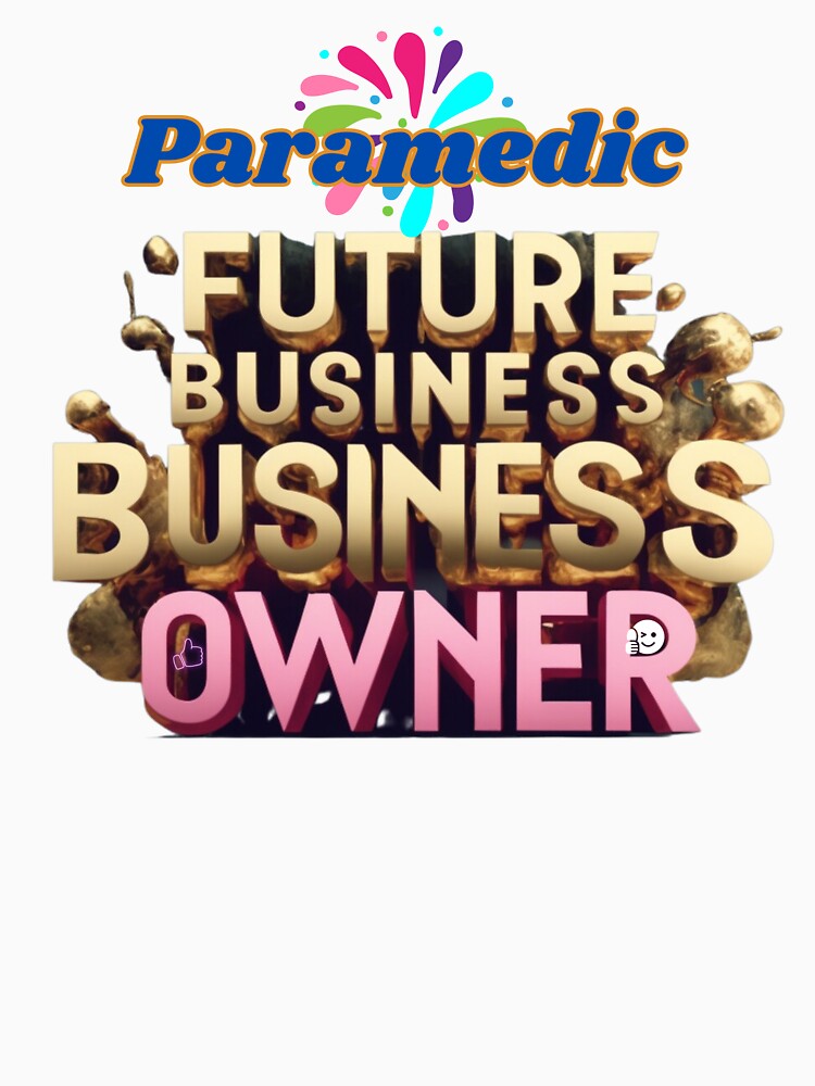 PARAMEDIC FUTURE BUSINESS OWNER, MOM, DAD, GIFT, PYJAMAS by carlos crane