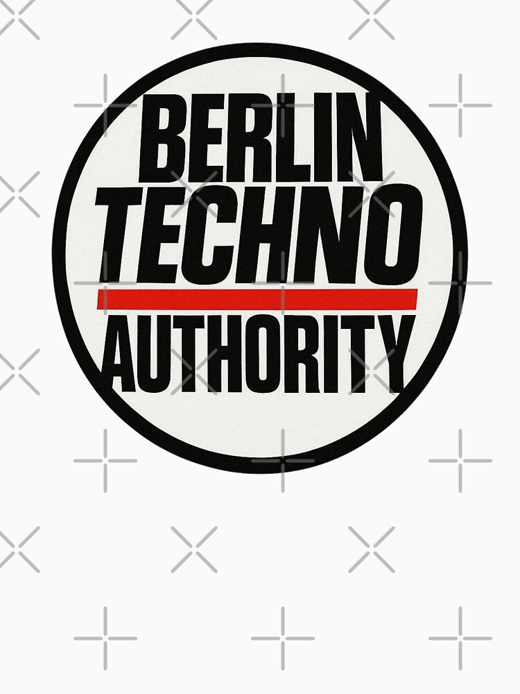 Berlin Techno | Underground Techno Authority Design by |TRSSHOP|