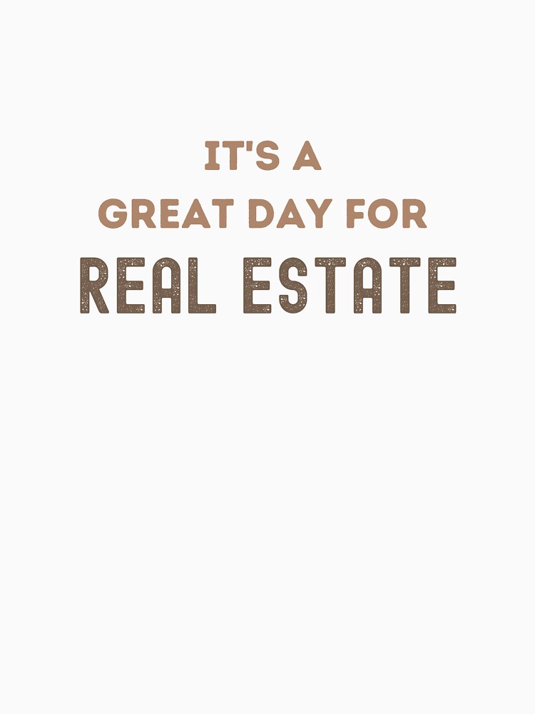 a great day for real estate by FourNuns