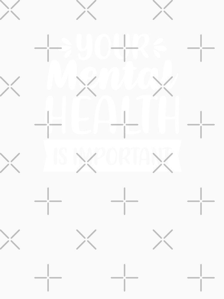 Your Mental Health Is Important (White/Black BG) by FilipeFerreira