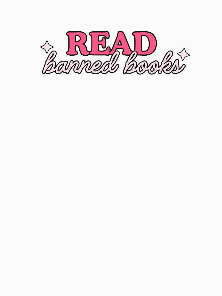 Read Banned Books by FeminineAura