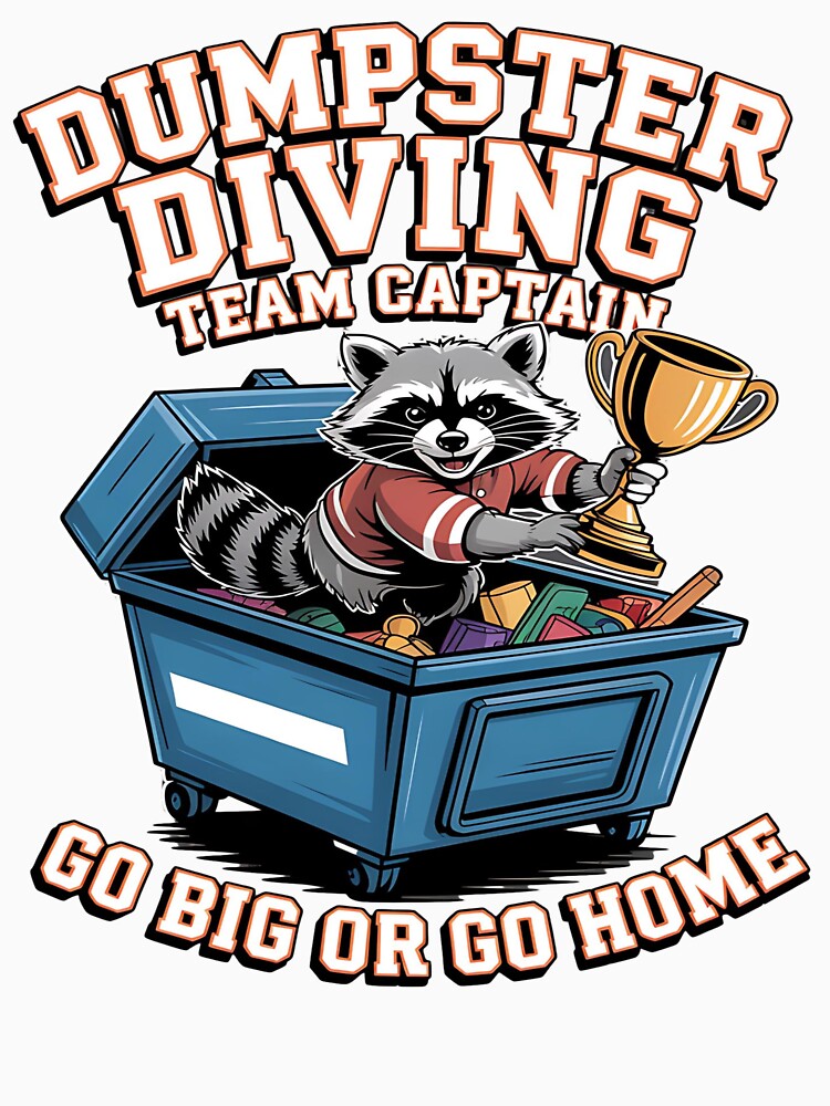 Dumpster diving - I love raccoon - Raccoon now - Free raccoon - Raccoon only - Live raccoon - Just do raccoon - Funky raccoon - Enjoy raccoon - Raccoon for you - Raccoon forever by JansenGS