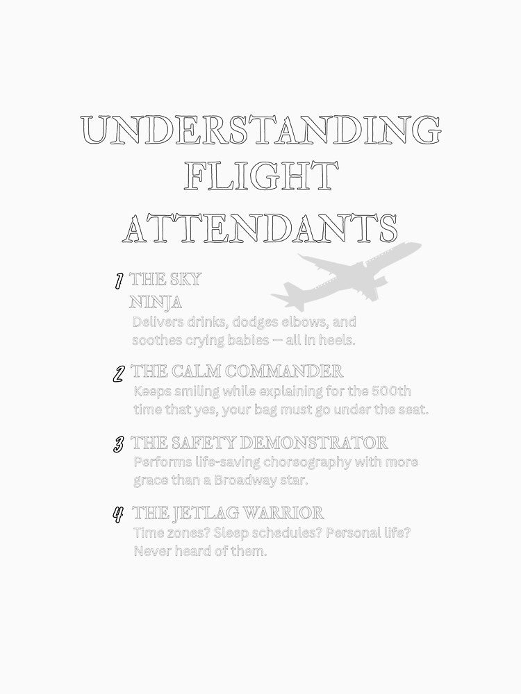 Black – Understanding Flight Attendants – Funny Cabin Crew Humor by PsyFlow35