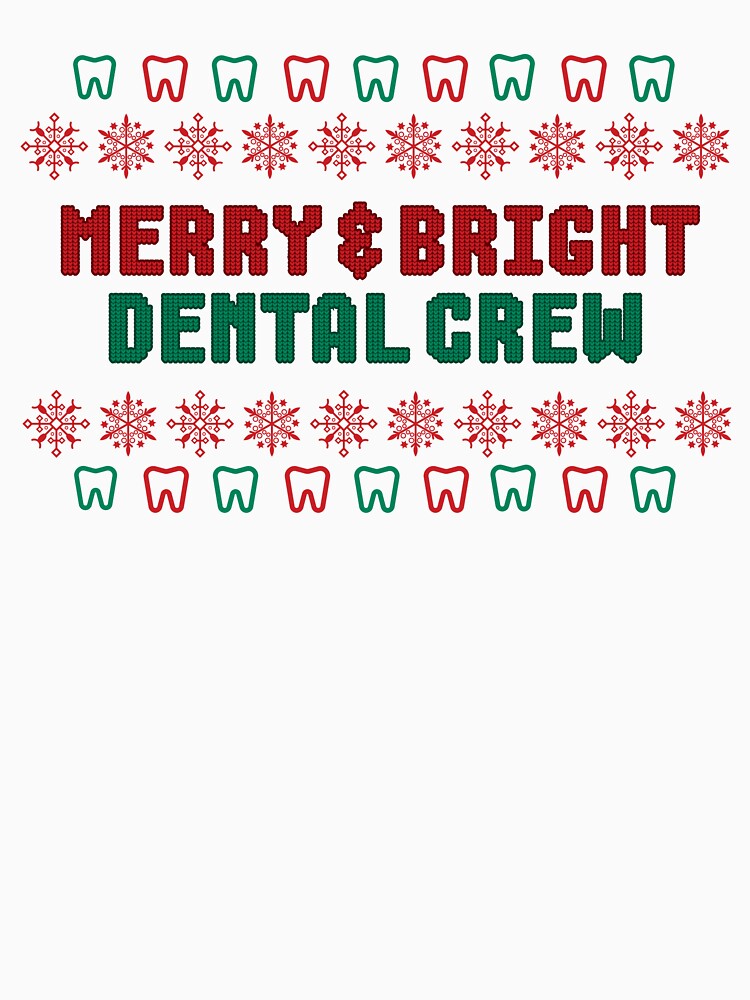 Merry & Bright  Dental Crew Ugly Christmas Sweater by EdytaGister