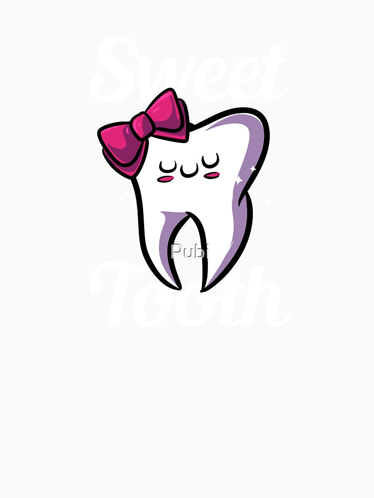 Tooth Sweet Dental Hygienist Dentist Teeth Dental by Pubi