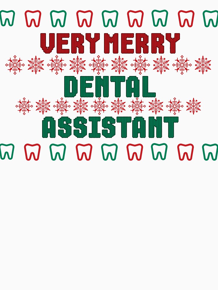 Very Merry Dental Assistant Ugly Christmas Sweater by EdytaGister