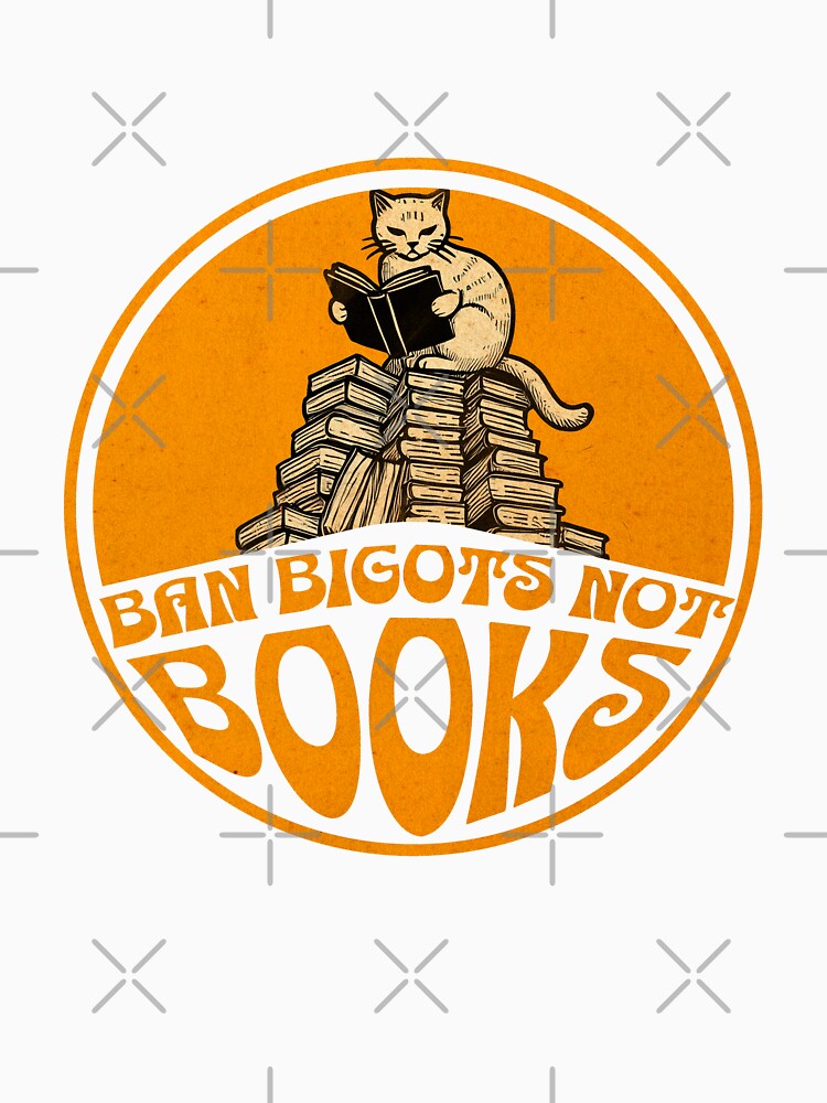 Ban Bigots Not Book- I Read Banned Books Book Lover Free Books I'm With The Banned by dudelinart