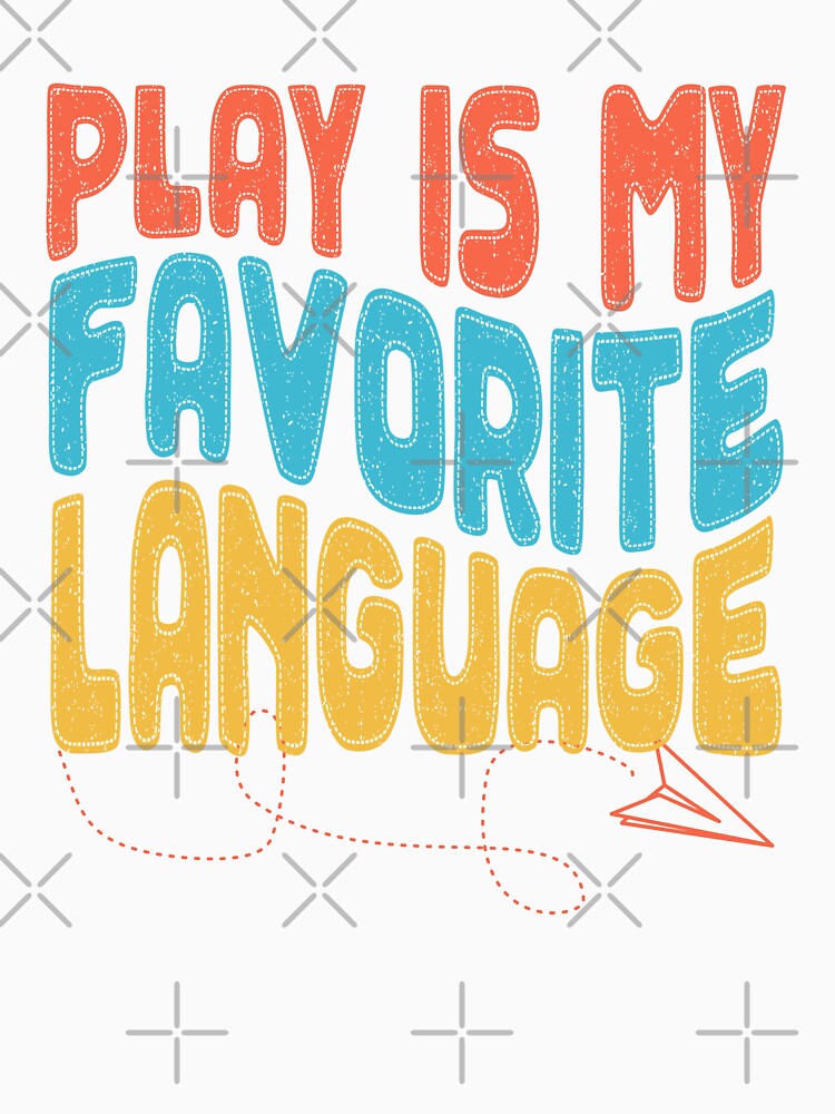 Play Is My Favorite Language Speech Pathologist by Chmielayka